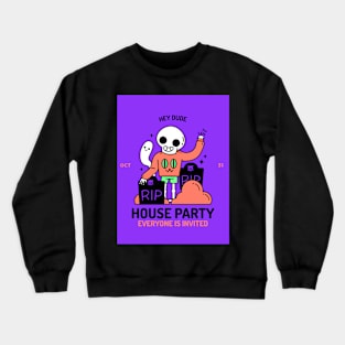 RIP House Party Crewneck Sweatshirt